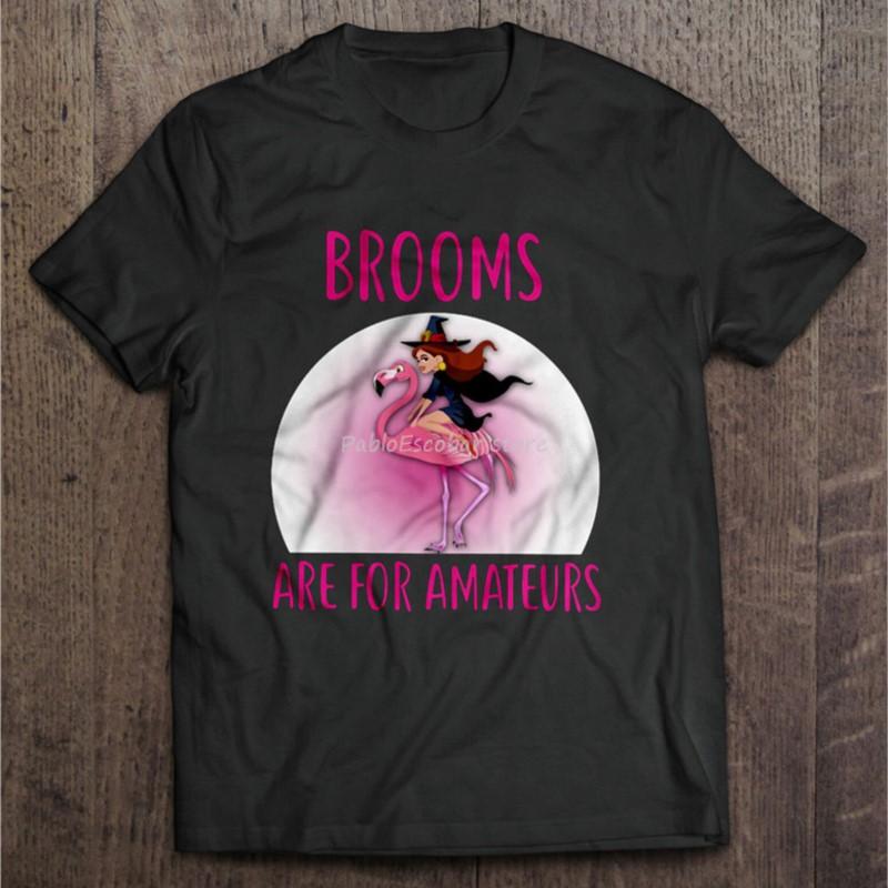 Brooms Are For Amateurs Flamingo Halloween Men TShirt S3Xl Summer Tee Shirt male brand tshirt summer plus size teeshirt S
