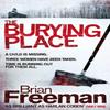 The Burying Place by Brian Freeman Paperback Book 9780755370276