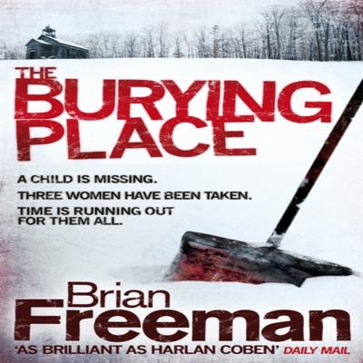 The Burying Place by Brian Freeman Paperback Book 9780755370276