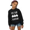 DC Comics Girls Batman My Dad Is Batman Sweatshirt