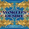 The Worlds Desire by Andrew Lang Paperback Book 9781454947240