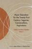 წიგნი Music Education for the TwentyFirst Century : Legacies, Conversations, Aspirations : 1