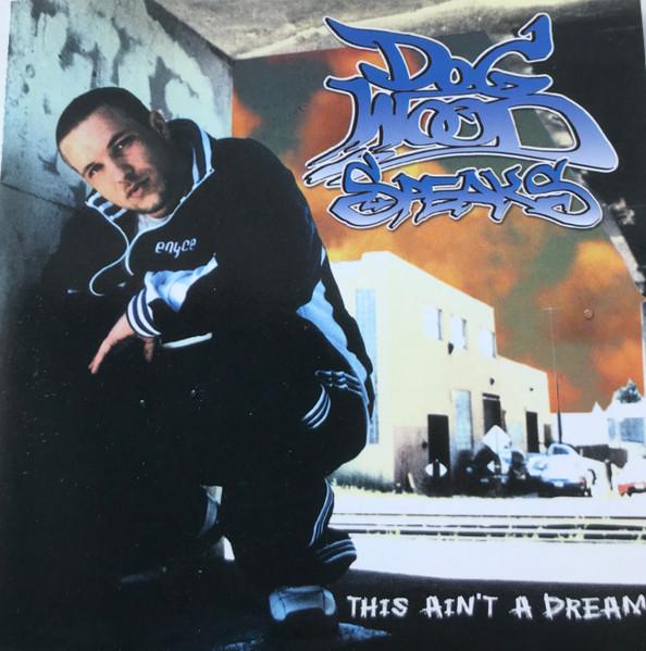 

CD DOGWOOD SPEAKS This Aint A Dream SSE002 Soul Socks Ent 2002 US Rap HipHopRB Used