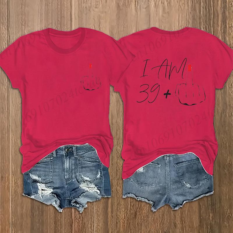 Unisex Streetwear I Am 39 Middle Finger Tshirt 40th Birthday Party Tees Aesthetic Y2K Harajuku Streetwear Unisex Fashion Tshirt