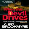 When The Devil Drives by Chris Brookmyre Paperback Book 9780349123905