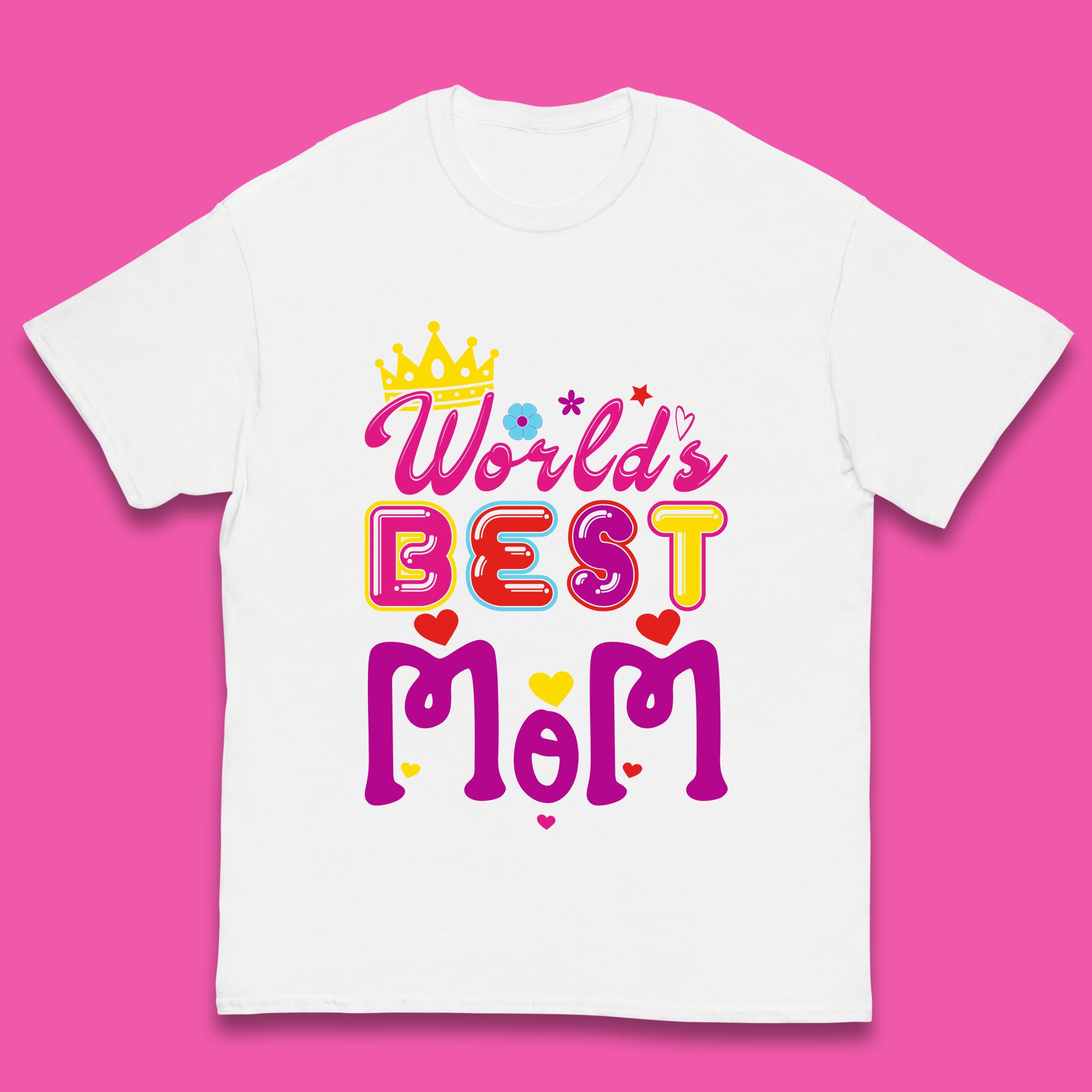 

World s Best Mom Mother s Day Mama Best Mom Gift Mom Life Mommy Gift Kids T Shirt 100