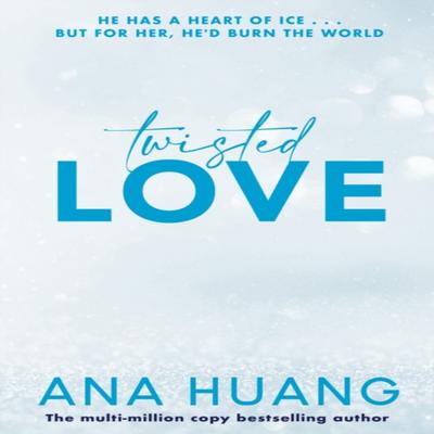 Twisted Love Ana Huangtól Papírkötésű Könyv 9780349434278