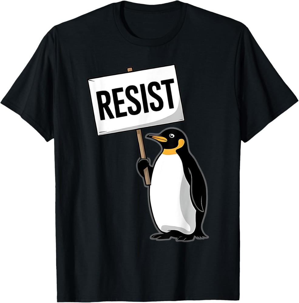 Penguins Against Tariff Funny Penguin No Tariffs Resist T-Shirt Unisex T-Shirt L