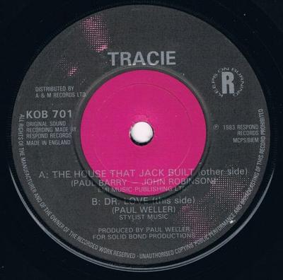7-Zoll Schallplatte TRACIE - Das Haus, das Jack baute / Dr. Love KOB701 RESPOND 1983 UK Pop Gebraucht