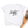Fashion Women T Shirt With Be The Light Matthew Print Slogan Aesthetic Street Style Faith