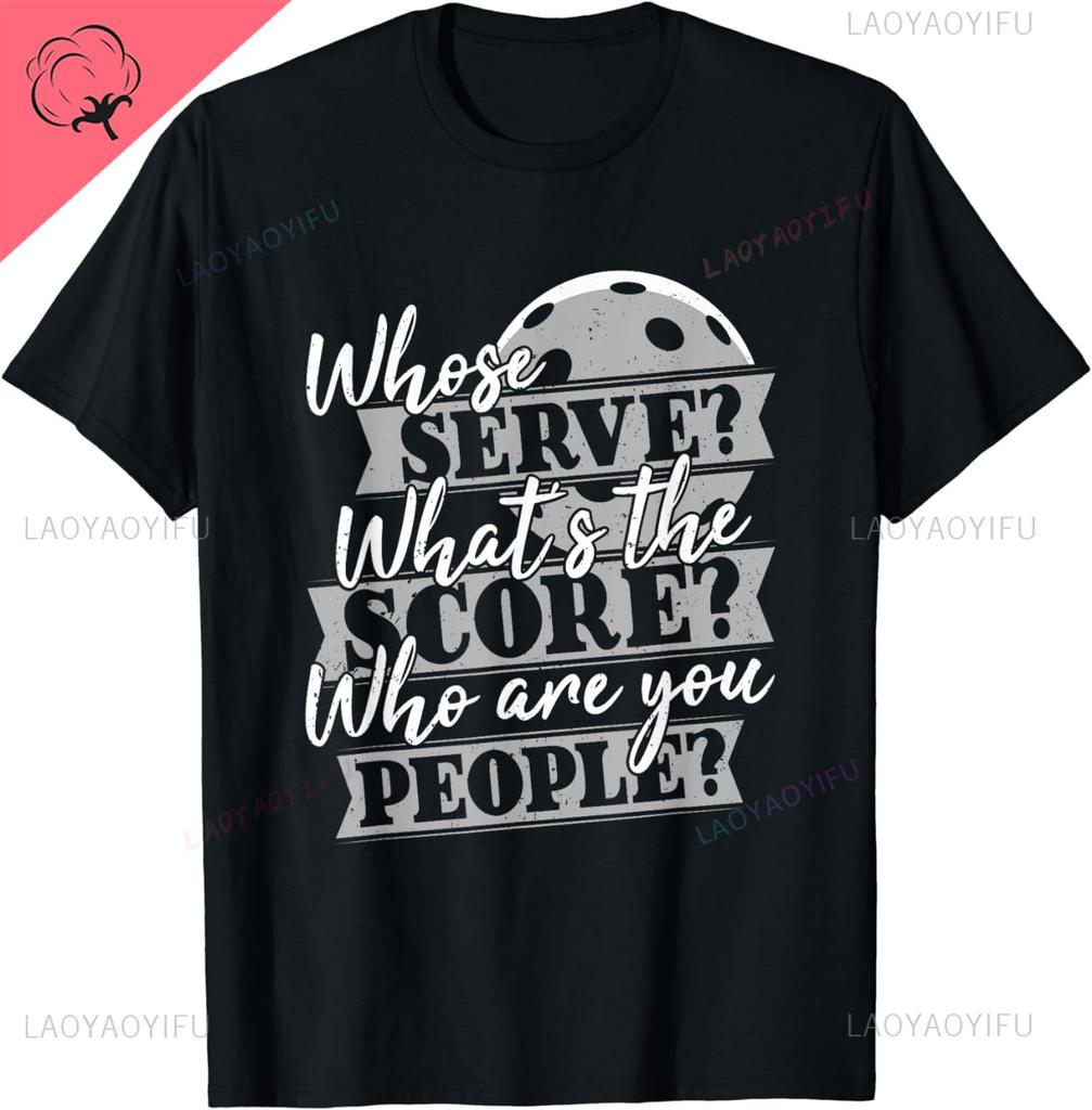 Whose Serve Whats The Score  Funny Pickleball Paddleball TShirt Vintage Classic Fashion Streetwear Oneck Shortsleev Shirt