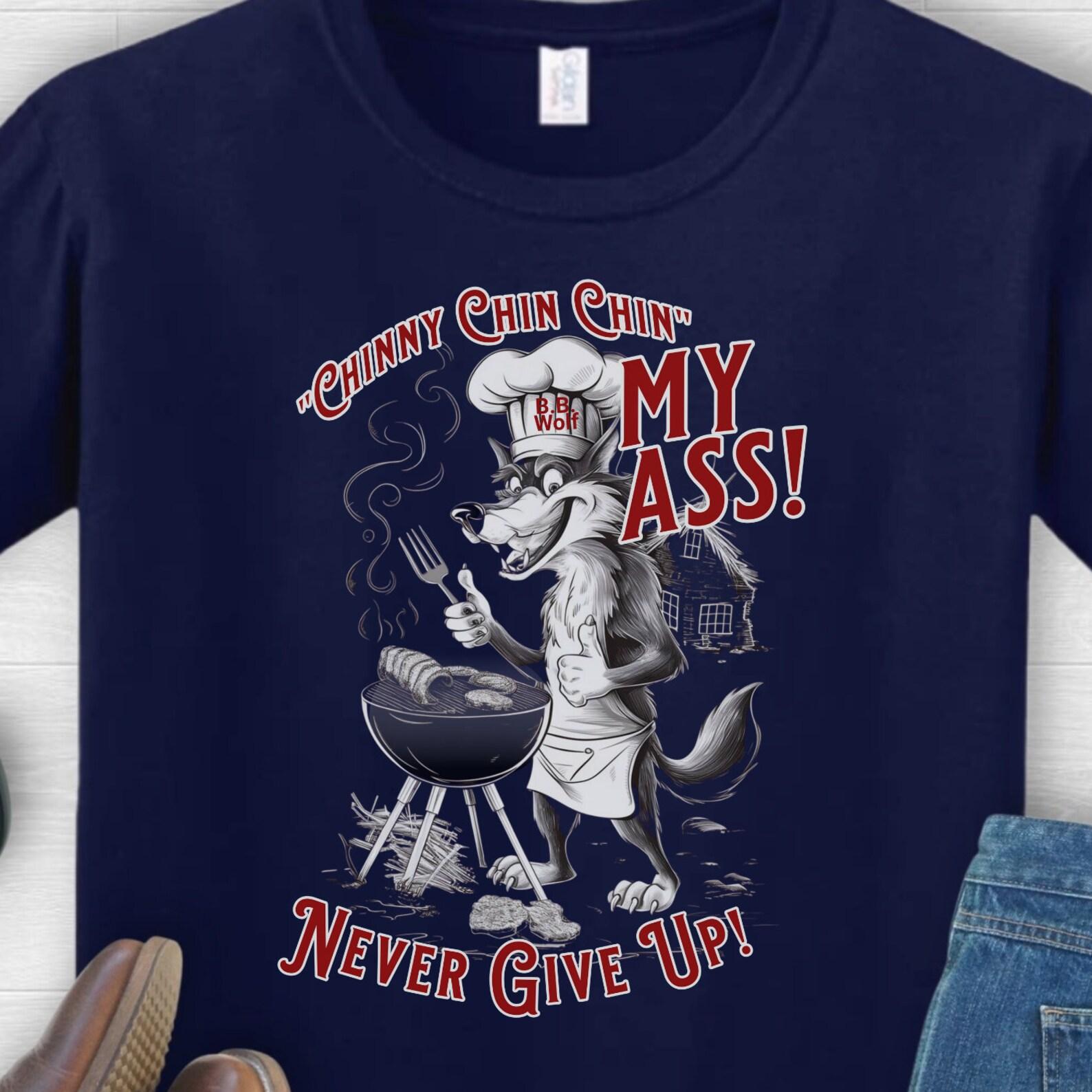 BB Wolf Never Quit T-Shirt: Sarcastic Motivational Tee XL