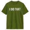 Unisex T-Shirts Ich habe das gemacht Lustiges 100% Baumwolle T-Shirt Kurzarm T-Shirt Rundhals Oberteile Original