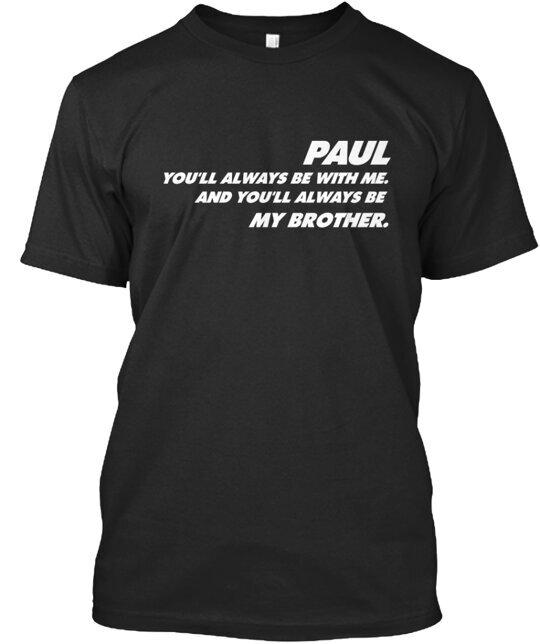 

For Paul T-Shirt Made in the USA Size S to 5XL 4XL