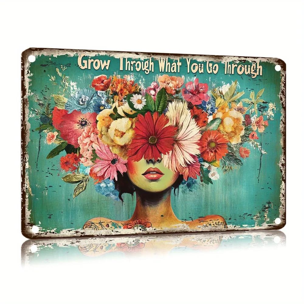 

Grow Through What You Go Through Vintage Metal Sign 8x12 Floral Tin Art Rustic Farmhouse Decor IndoorOutdoor Use 1pc 20x30cm