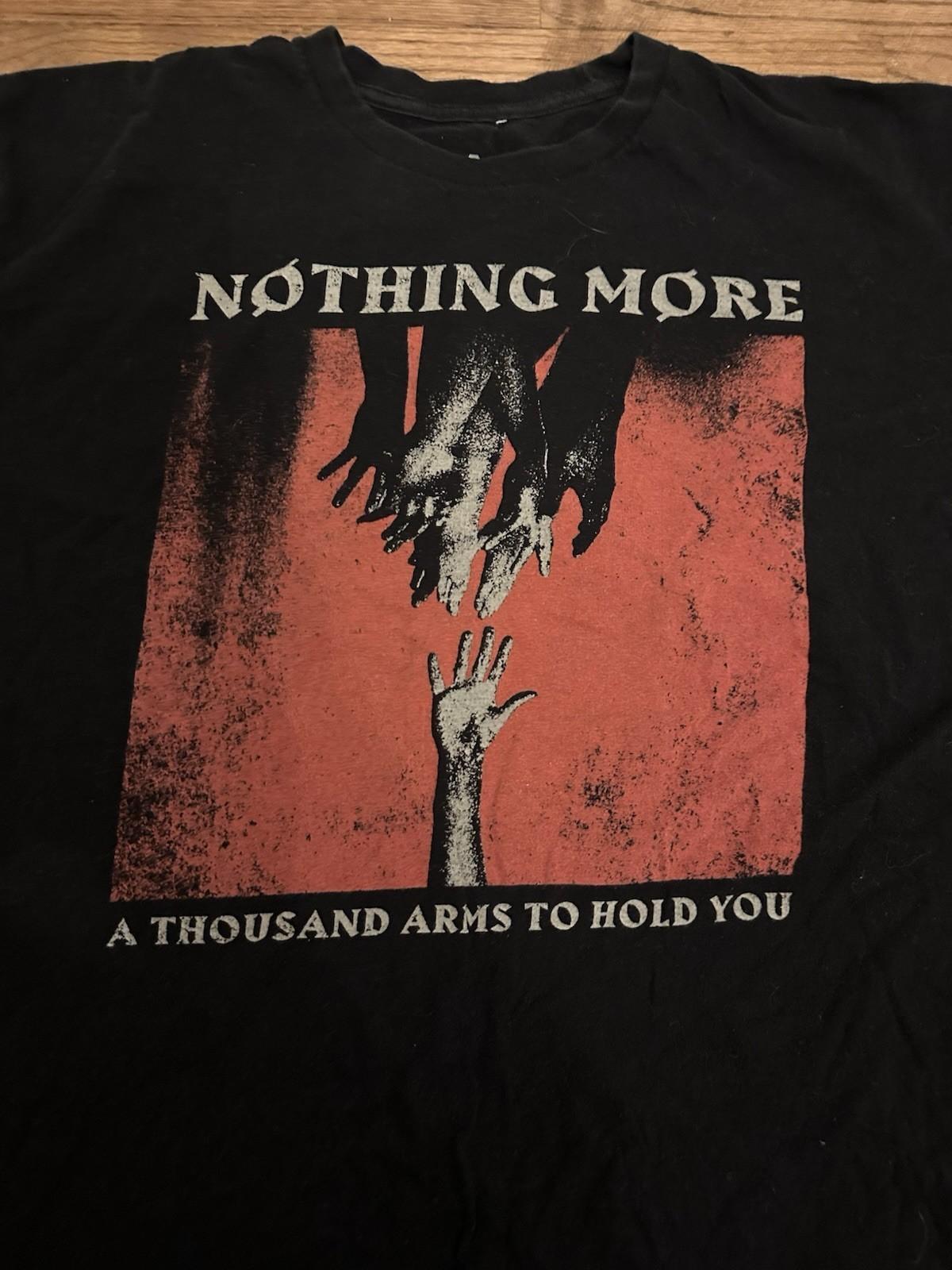 Nothing More 2019 T Shirt A Thousand Arms To Hold You SA519 M
