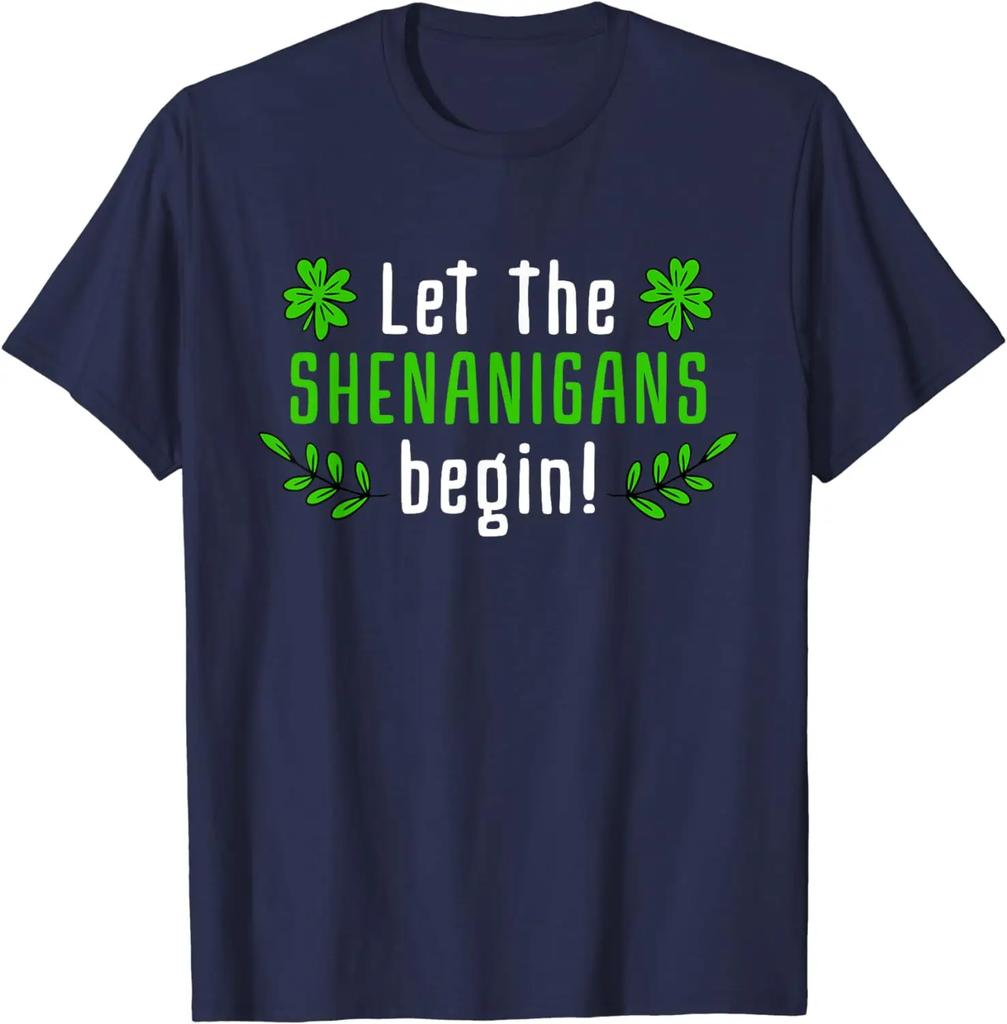 Let The Shenanigans Begin Saint Irish Pats St. Patrick's Day Costume T-Shirt for UnisexHoliday Spring Summer Casual COTTON