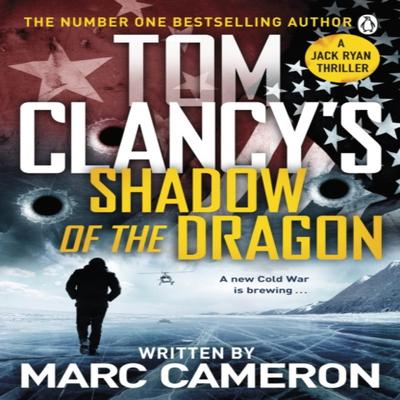 Tom Clancys Shadow of the Dragon por Marc Cameron Livro de Bolso 9781405947558