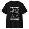 Summer New Casual Tee Beach Dont Worry I Got Your Back Funny Quote Popular Graphic Print Women's Clothes with Many Korean Review