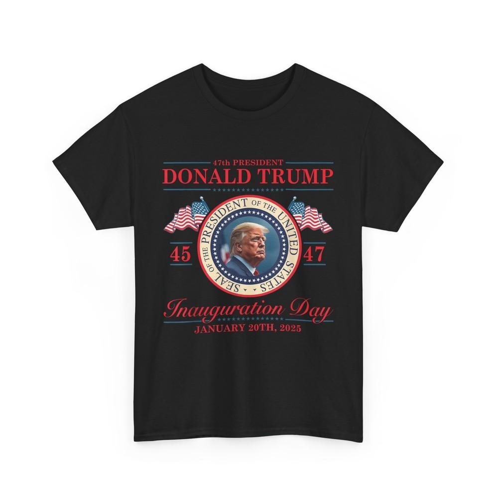 

Donald Trump 47th President Inauguration 2025 Supporters T-Shirt 3XL