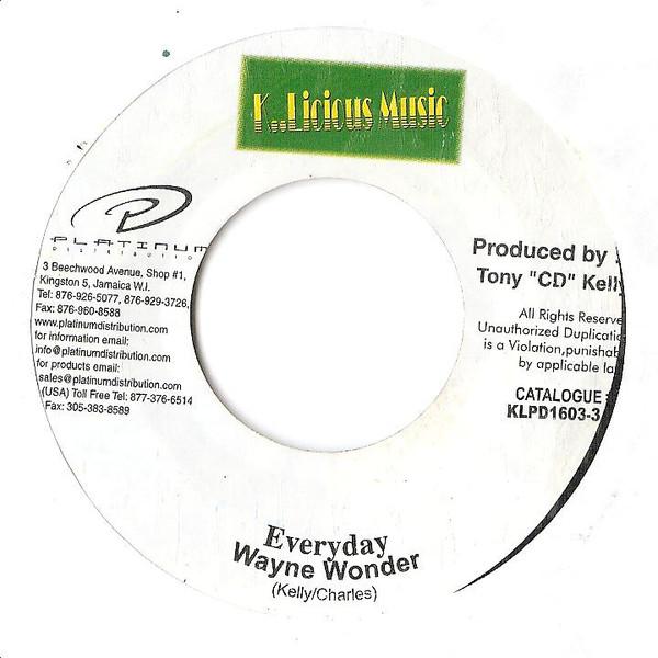 

7inch Record WAYNE WONDER / KYMBERLI - Everyday / You Want Me KLPD16033 K..Licious Musi 2003 Jamaica Reggae, Ska & Dub Used
