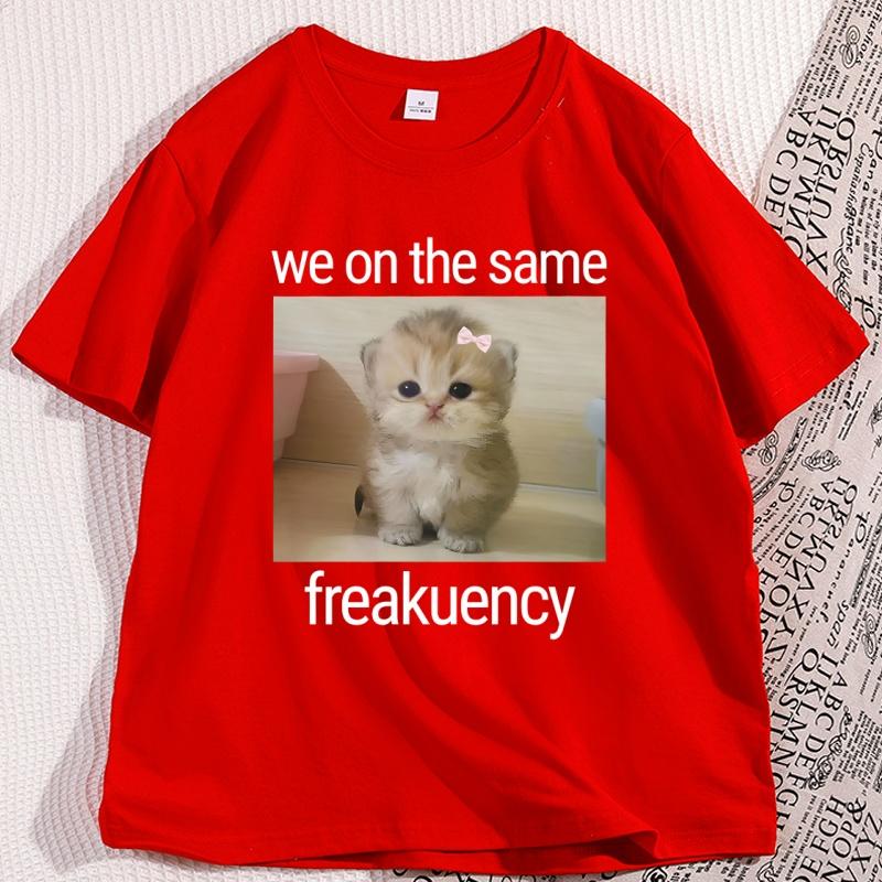 

We on The Same Freakuency Cat Meme T Shirt Brainrot Weird Cotton Tshirt Casual Short Sleeve Round Neck Tshirt Printed Clothes S