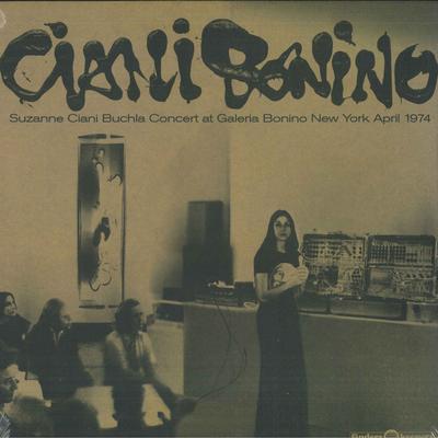 Disco LP SUZANNE CIANI - Buchla Concert At Galeria Bonino Ne FKR118LP Finders Keepers 2024 UK Dance & Electronica