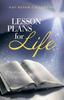 The Lesson Plans For Life Book