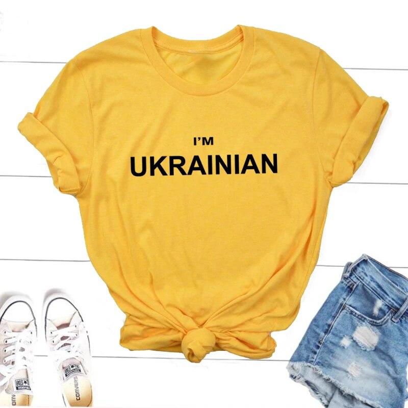 I'm Ukrainian T-Shirt Women Unisex Casual Letter Print Ukraine Lover T Shirt Harajuku Short Sleeve Tee Shirt Cotton Female Clothing Unisex
