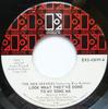 7inch Record NEW SEEKERS  Look What Theyve Done To My Song M EKS45699 Elektra 1970 Canada Rock Used