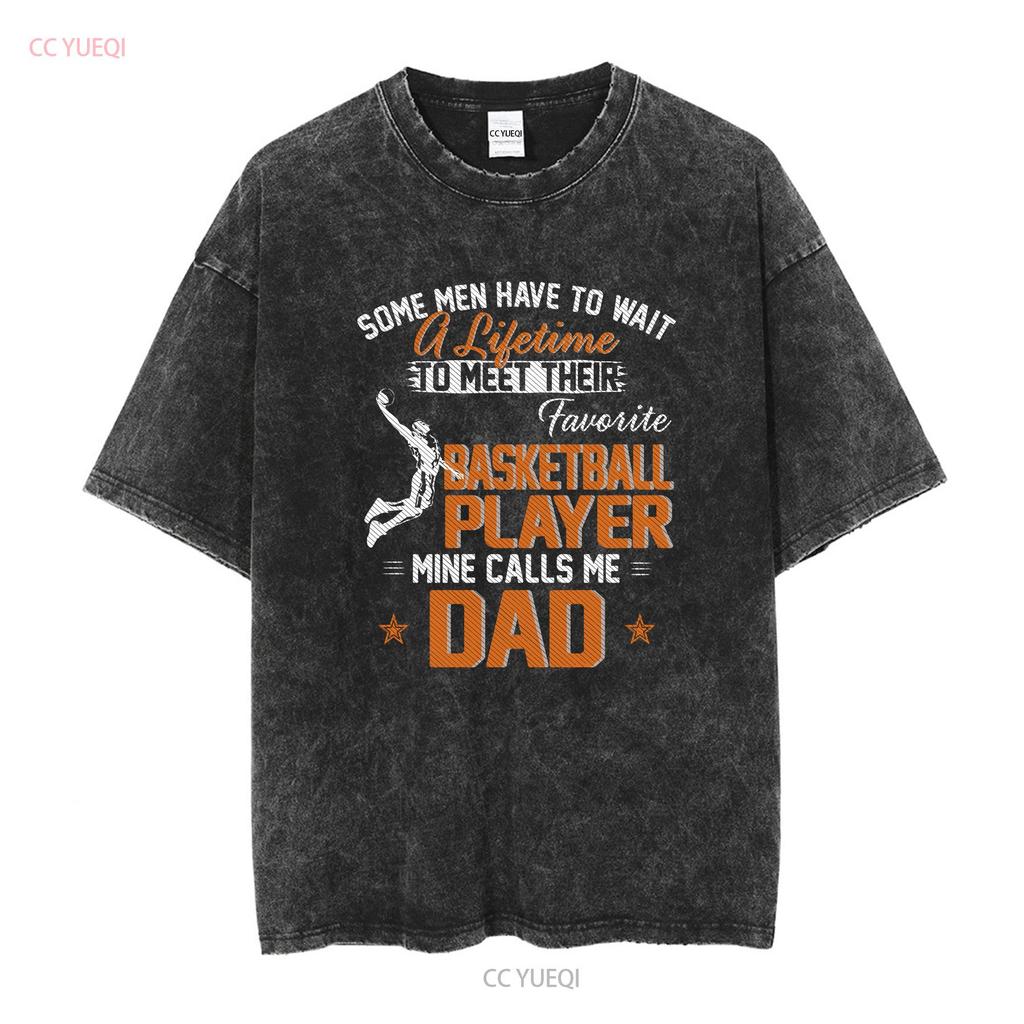 My Favorite Basketball Player Call Me Dad Retro Vintage T Shirt S 5XL vintage Washed Breathable graphic Top For Everyday Wear