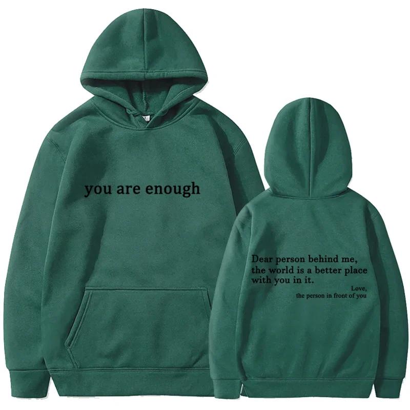 2025 Trendy You are enough Hoodie Men's and Women's Pullover Retro Hoodie Street Hip Hop Unisex Hot Selling Women's Hoodie Top