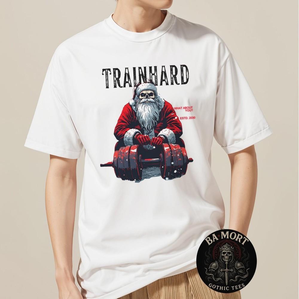 Santa Skull Powerlift Hardcore Christmas Gym Motivation TShirt Unisex T-Shirt S
