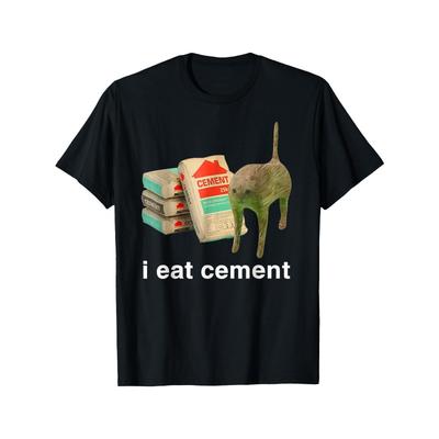 Rozmiary europejskie I Eat Cement Przeklęty Kot Zabawna Dziwnie Specyficzna Dank Meme Koszulka