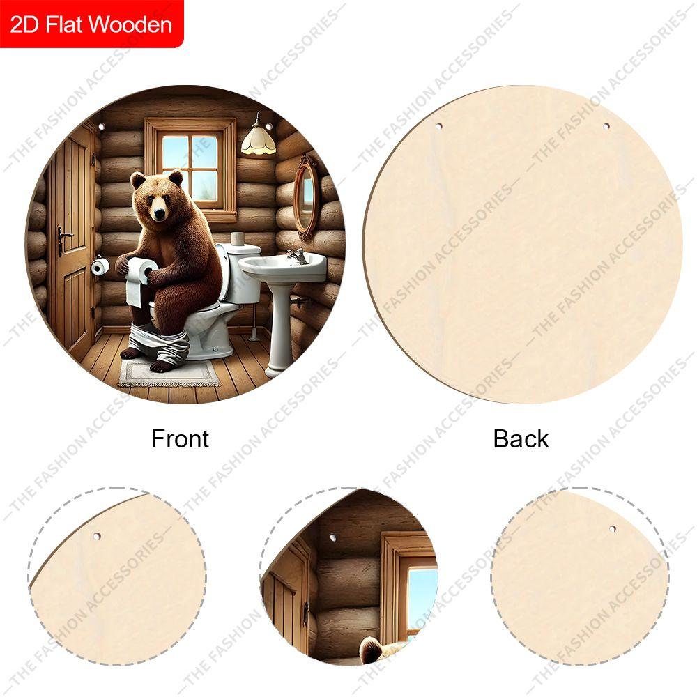 Placa decorativa de madeira para pendurar, decoração de banheiro, pingente plano 2D, o padrão é um urso sentado no vaso sanitário, um presente de boas-vindas para um amigo