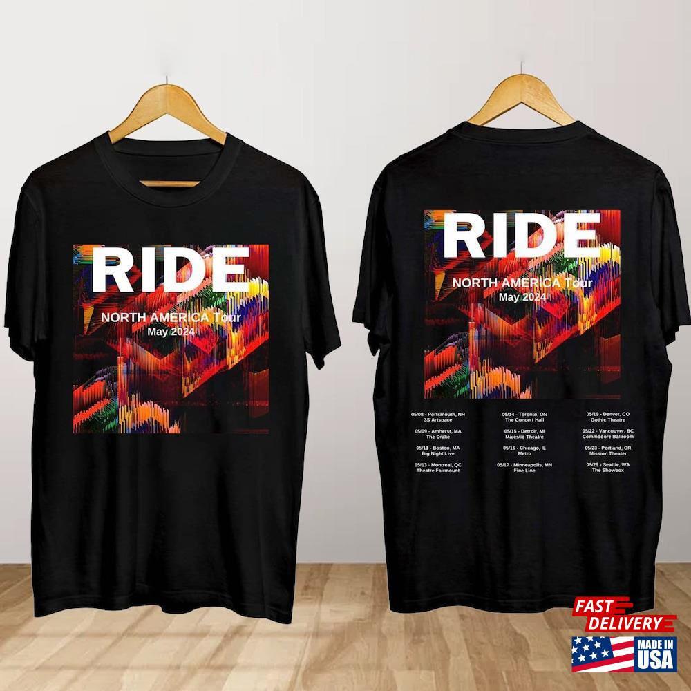 Ride 2024 North American Tour Shirt Band Concert S-5XL EN235 Unisex T-Shirt M