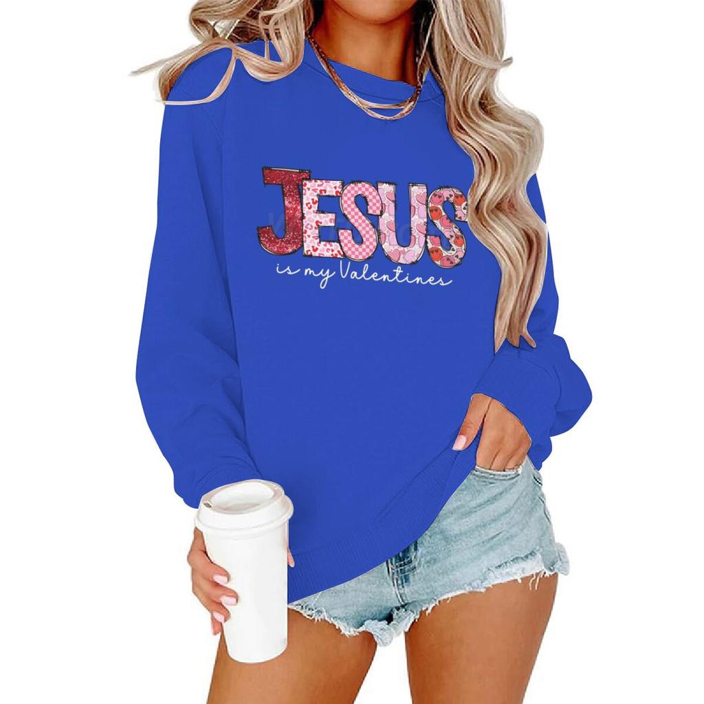 Jesus Is My Valentine Graphic Sweatshirts Women Love Jesus Christian Gifts Pullover Tops Religious Valentines Day Clothing