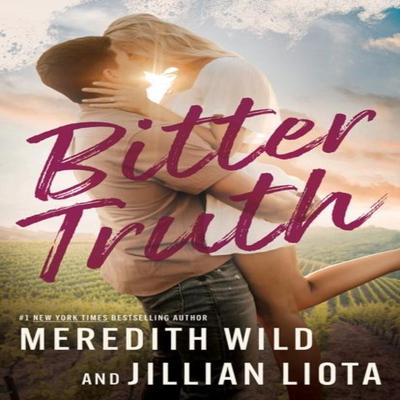 Bitter Truth by Jillian Liota Paperback Book 9781662524578