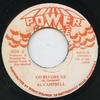 7inch Record AL CAMPBELL  Go Before Us NONE Power House Jamaica Reggae Ska  Dub Used