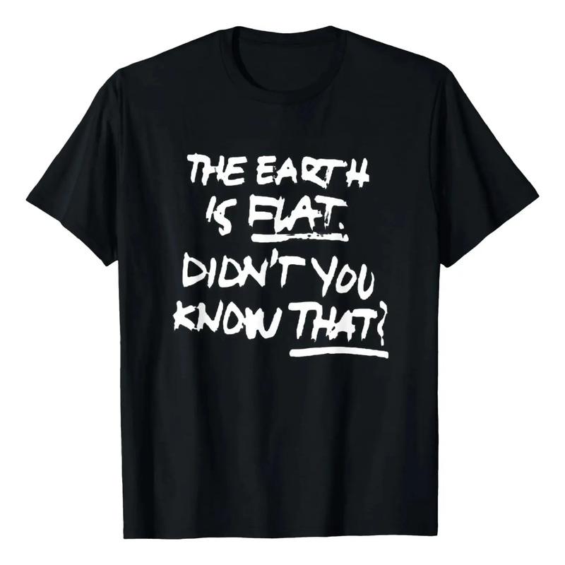 Camiseta The Earth Is Flat Didn t You Know That_ S разноцветный