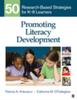 The Promoting Literacy Development : 50 Research-Based Strategies for K-8 Learners Book