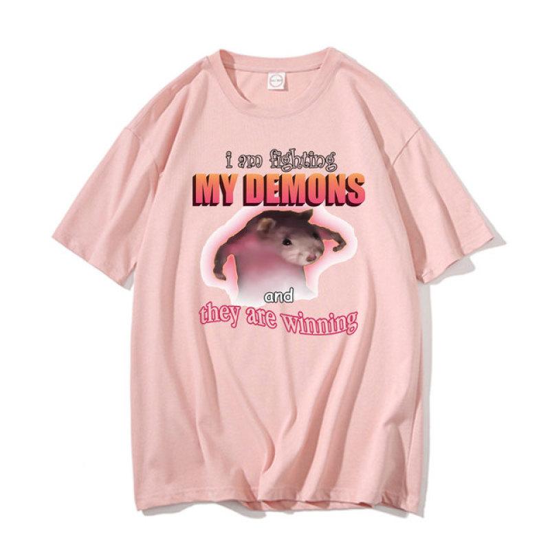 Funny I Am Fighting My Demons and They Are Winning T Shirts Women Casual Loose Tshirt Cute Kawaii Mouse Meme Graphic Unisex T-shirt