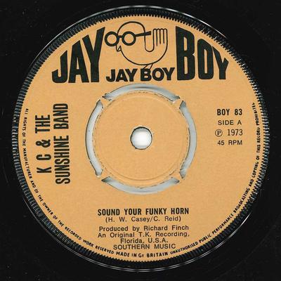 7inch Record KC & THE SUNSHINE BAND - Sound Your Funky Horn BOY83 Jay Boy 1974 UK Soul/Funk Used