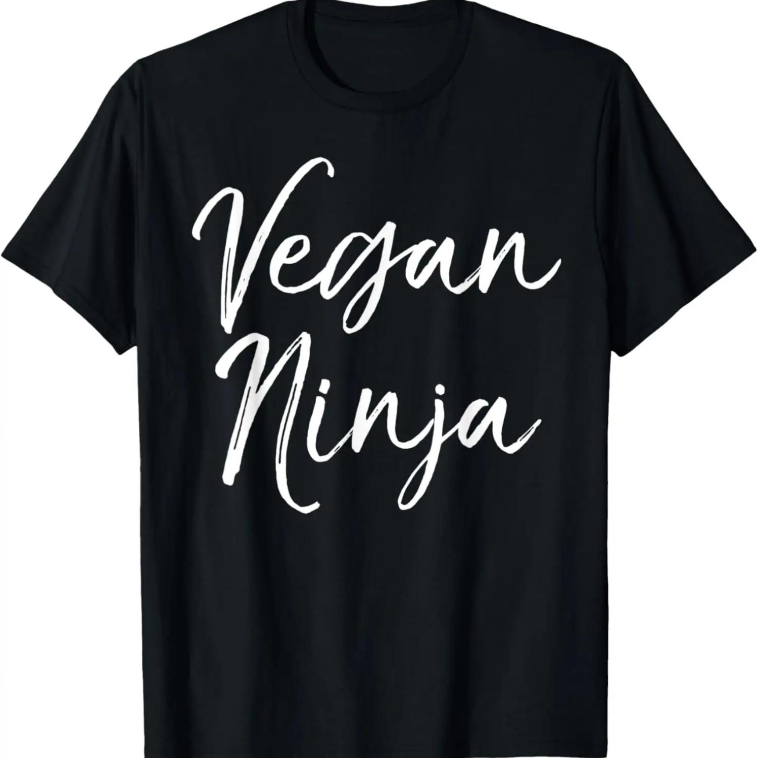 Funny Vegan Gift Cool Mixed Martial Arts Quote Vegan Ninja T-Shirt S