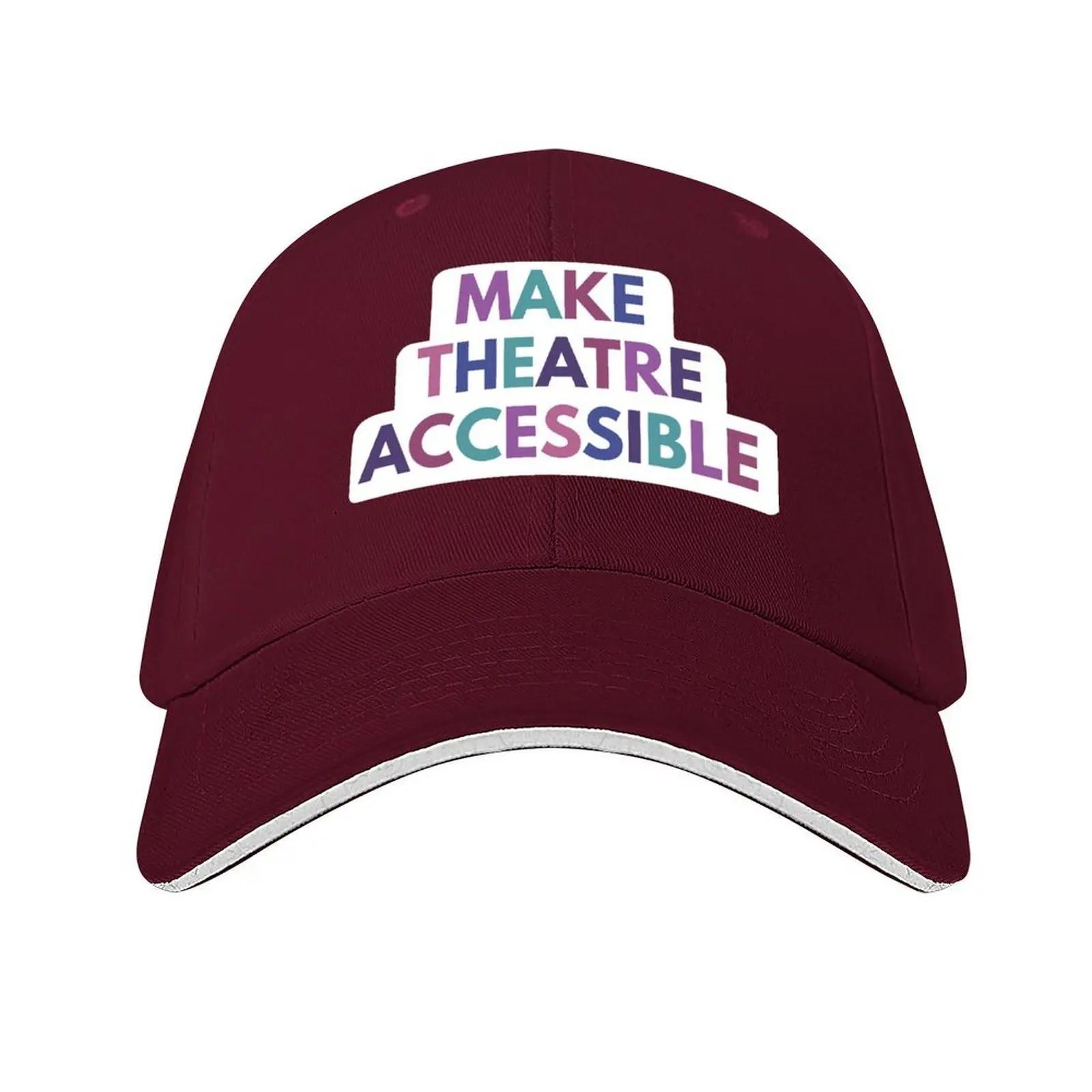 Make Theatre Accessible Baseball Cap black beach hat Streetwear Bobble Hat Baseball Unisex Women s