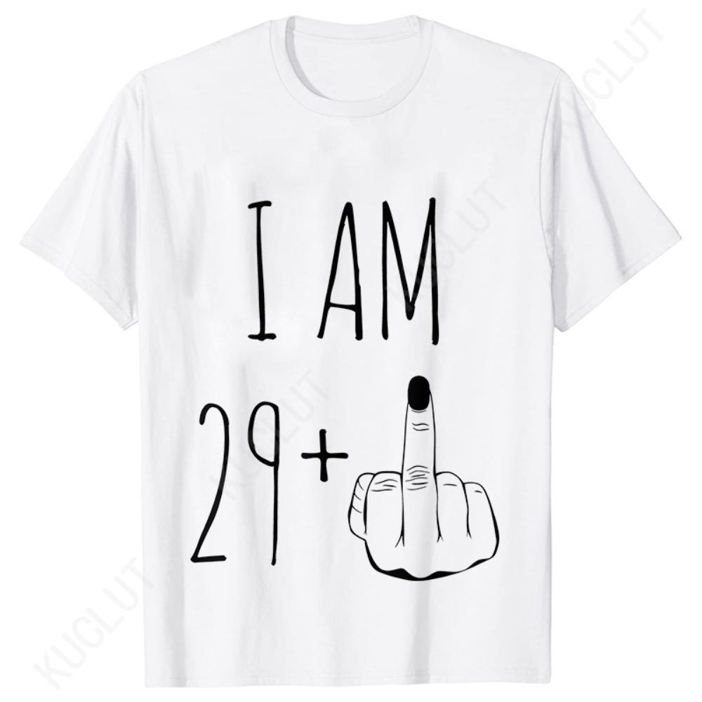 I Am 29+ Middle Finger Women T-shirt Ladies 30th Birthday Party Tees Aesthetic Streetwear Short Sleeve Tops Female Clothing