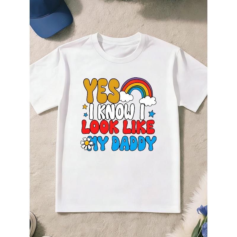 European sizes Boys And Teens T-Shirt, Yes, I Know I Look Like My Dad - Family Rainbow Print, Featuring Father-Son / Father-Daughter Family Design 110 белый