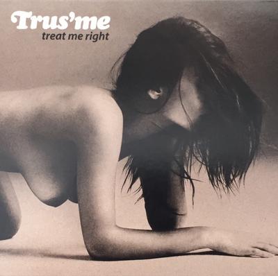 CD TRUS’ME - Treat Me Right  PNCD18JP Prime Numbers 2013 Japan ObiDance & Electronica Used