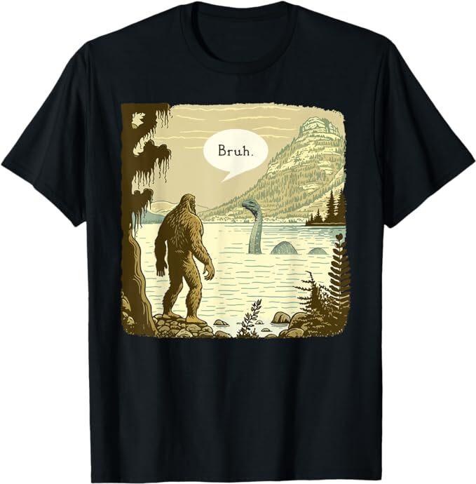

Funny Bigfoot Sasquatch Loch Ness Monster Introvert Bruh T-Shirt 4XL