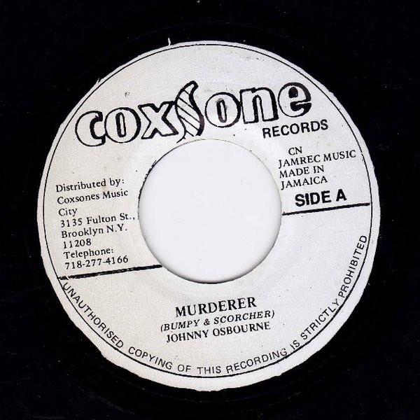 7inch Record JOHNNY OSBOURNE  THE SKATALITES  Murderer NONE Coxsone Records Jamaica Reggae Ska  Dub Used